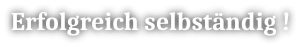 erfolgreich